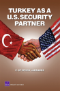 Turkey As A U.S. Security Partner - Preview