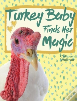 Capa do artigo Turkey Baby Finds Her Magic