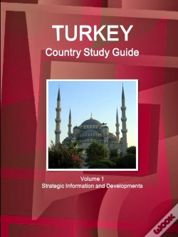 Capa do artigo Turkey Country Study Guide Volume 1 Strategic Information And Developments