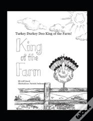 Turkey Durkey Doo King Of The Farm!