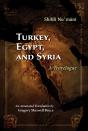 Turkey, Egypt, And Syria - Preview