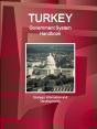 Turkey Government System Handbook - Strategic Information And Developments - Preview