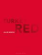 Turkey Red - Preview