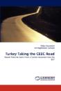 Turkey Taking The Ceec Road - Preview
