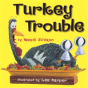 Turkey Trouble - Preview