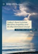 Turkeyâ€™S Naval Activism