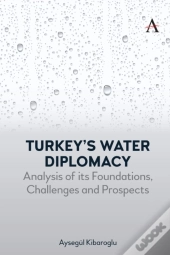 Turkeyâ€™S Water Diplomacy