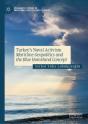 Turkey'S Naval Activism - Preview