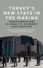 Turkey'S New State In The Making - Preview