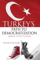 Turkeys Path To Democratization