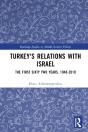 Turkey'S Relations With Israel - Preview