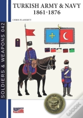 Turkish Army & Navy 1861-1876