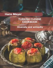 Turkish Cuisine Cookbook