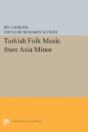Turkish Folk Music From Asia Minor - Preview