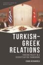 Turkish-Greek Relations - Preview