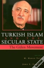 Turkish Islam And The Secular State