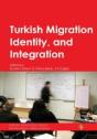 Turkish Migration, Identity And Integration - Preview