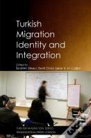 Turkish Migration, Identity And Integration