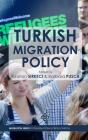 Turkish Migration Policy - Preview