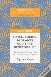 Capa do artigo Turkish Origin Migrants And Their Descendants