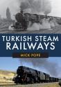 Turkish Steam Railways - Preview
