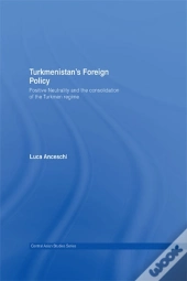 Turkmenistan'S Foreign Policy