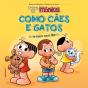 Turma Da Mônica E Nico: Como Cães E Gatos - Preview