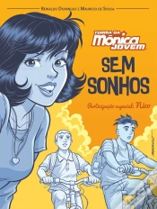 Capa do artigo Turma Da Mônica E Nico: Sem Sonhos