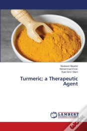 Capa do artigo Turmeric; A Therapeutic Agent
