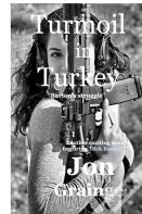 Turmoil In Turkey