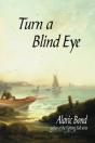 Turn A Blind Eye - Preview