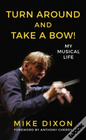 Turn Around And Take A Bow!