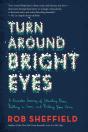 Turn Around Bright Eyes - Preview