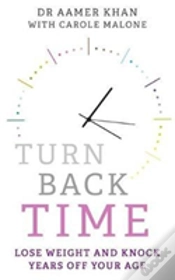 Capa do artigo Turn Back Time - Lose Weight And Knock Years Off Your Age