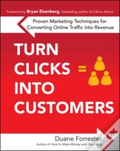 Capa do artigo Turn Clicks Into Customers: Proven Marketing Techniques For Converting Online Traffic Into Revenue