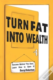 Capa do artigo Turn Fat Into Wealth