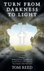 Turn From Darkness To Light - Preview