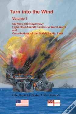Capa do artigo Turn Into The Wind, Volume I. Us Navy An