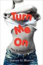 Turn Me On: How To Attract A Man - Preview