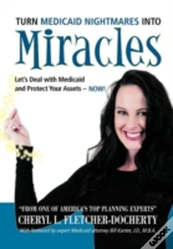 Capa do artigo Turn Medicaid Nightmares Into Miracles