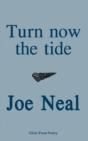 Turn Now The Tide - Preview