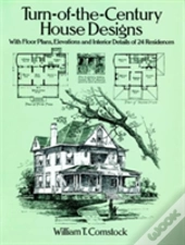 Turn-Of-The-Century House Designs