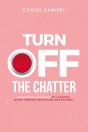 Turn Off The Chatter - Preview