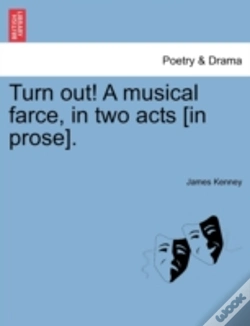 Capa do artigo Turn Out! A Musical Farce, In Two Acts (