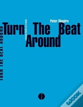 Turn The Beat Around ; L'Histoire Secrète De La Disco