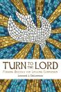 Turn To The Lord - Preview