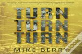 Turn Turn Turn