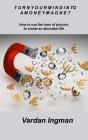 Turn Your Mind Into A Money Magnet - Preview