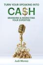 Turn Your Speaking Into Cash - Preview