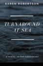 Turnaround At Sea - Preview
